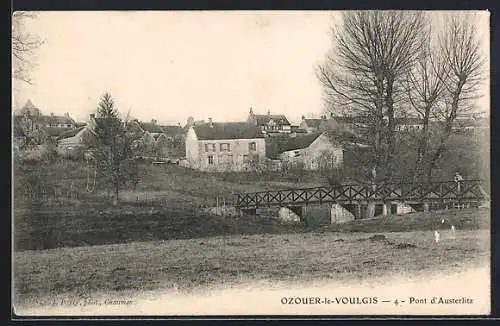 AK Ozouer-le-Voulgis, Pont d`Austerlitz et vue du village en arrière-plan