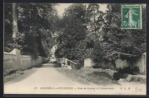 AK Ozoir-la-Ferrière, Rue de Roissy et l`abreuvoir