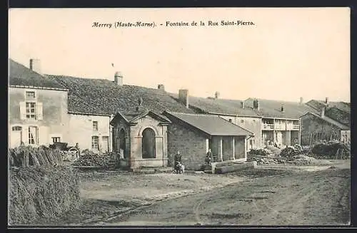 AK Merrey /Haute-Marne, Fontaine de la Rue Saint-Pierre
