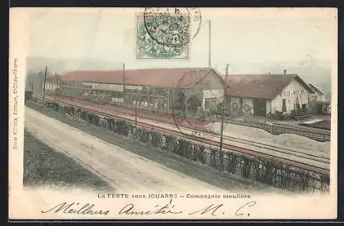 AK La Ferté-sous-Jouarre, Compagnie meulière