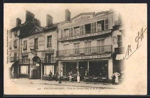 AK Fontainebleau, Café du Cadran Bleu et de la Poste