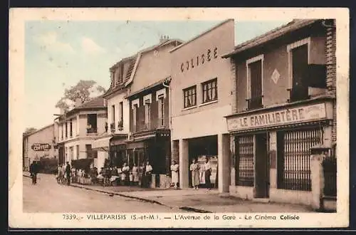 AK Villeparisis /S.-et-M., L`Avenue de la Gare, Le Cinéma Colisée