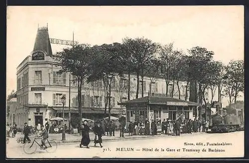 AK Melun, Hôtel de la Gare et Tramway de Barbizon
