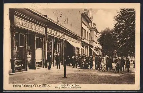 AK Backa-Palanka, König Peter Haupt-Gasse