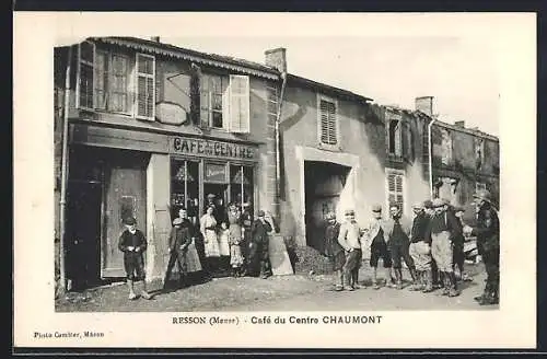 AK Resson, Cafe du Centre Chaumont