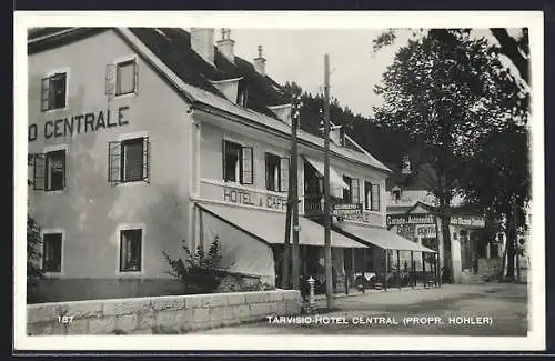 AK Tarvisio, Hotel Centrale, Prop. Hohler