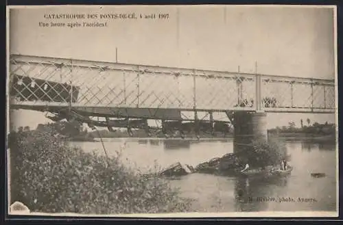 AK Le Ponts-de-Cé, Catastrophe 1907, Une heure après l`accident, Eisenbahnkatastrophe