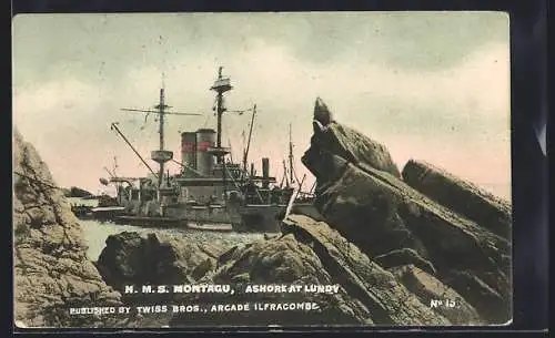 AK Kriegsschiff H.M.S. Montagu ashore at Lundy