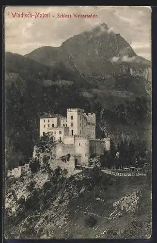 AK Windisch-Matrei, Blick auf Schloss Weissenstein