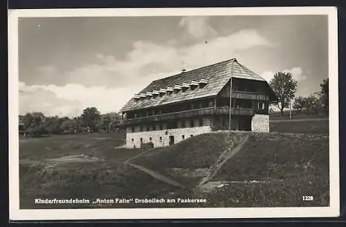 AK Drobollach am Faakersee, Kinderfreundeheim Anton Falle