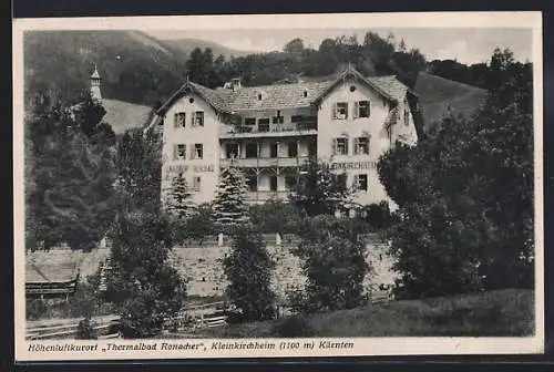 AK Kleinkirchheim, Ansicht vom Thermalbad Ronacher