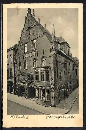 AK Oldenburg / O., Hotel Graf Anton Günther in Alt-Oldenburg