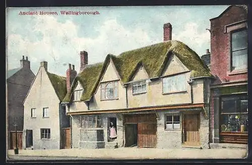 AK Wellingborough, Ancient Houses