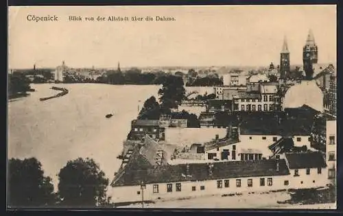 AK Berlin-Köpenick, Cöpenick, Blick von der Altstadt über die Dahme