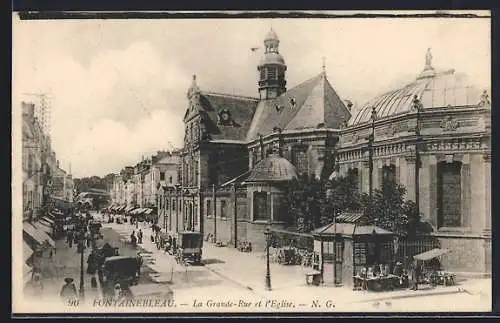 AK Fontainebleau, La Grande-Rue et l`église