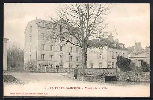 AK La Ferté-Gaucher, Moulin de la Ville
