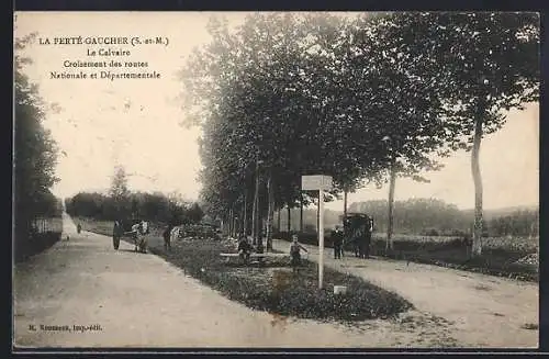 AK La Ferté-Gaucher /S.-et-M., La Calvaire, Croisement des routes Nationale et Départementale