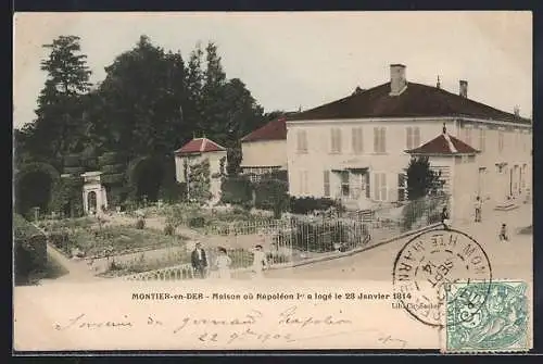 AK Montier-en-Der, Maison où Napoléon 1er a logé le 28 Janvier 1814