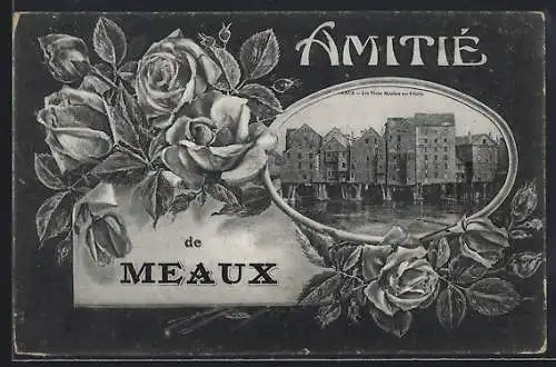 AK Meaux, Les Vieux Moulins sur Place et roses en décor
