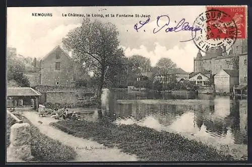AK Nemours, Le Château, le Loing et la Fontaine St-Jean