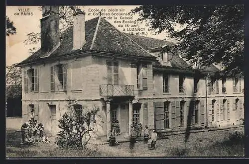 AK Luzancy /S.-et-M., École de plein air et colonies scolaires de la Caisse des Écoles du 18e