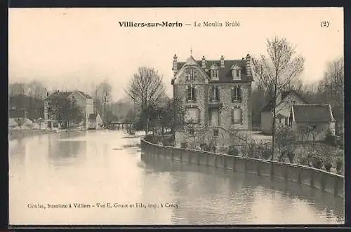 AK Villiers-sur-Morin, Le Moulin Brûlé au bord de la rivière