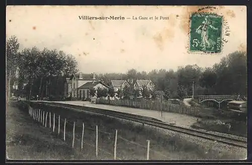 AK Villiers-sur-Morin, La Gare et le Pont