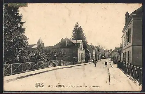 AK Voulx, Le Pont Marie et la Grande Rue