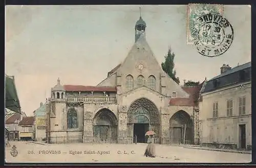 AK Provins, Église Saint-Ayoul vue de face avec passante en ombrelle