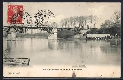AK Marolles-sur-Seine, Le Pont de la Seine