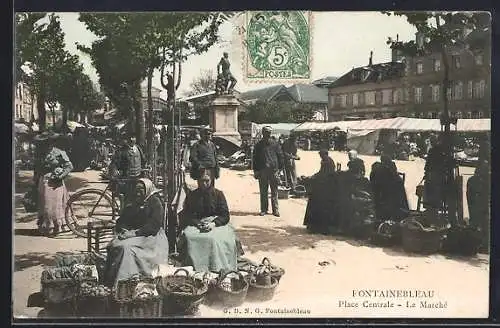 AK Fontainebleau, Place Centrale, Le Marché