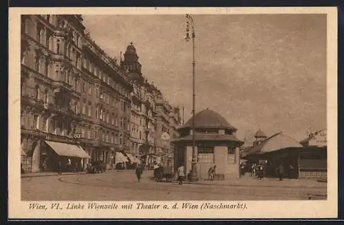 AK Wien, Linke Wienzeile mit Theater a. d. Wien, Naschmarkt