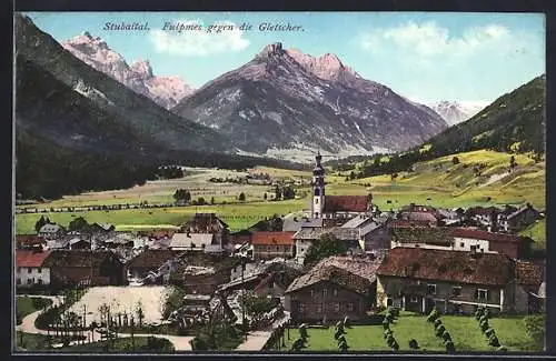 AK Fulpmes, Totale des Ortes gegen die Gletscher im Stubaital