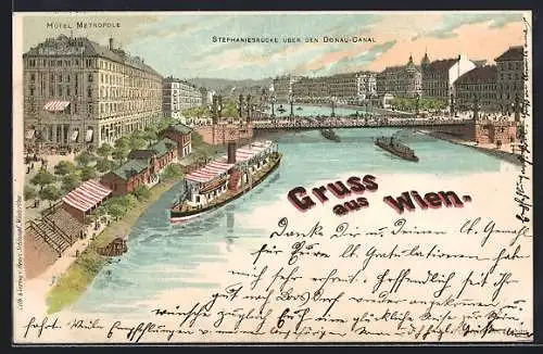 Lithographie Wien, Stephaniebrücke über den Donau-Kanal, Hotel Metropole