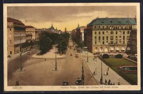 AK Berlin, Pariser Platz, Unter den LInden mit Hotel Adlon