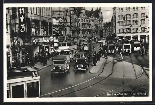 AK Berlin, Verkehrstreiben auf dem Spittelmarkt, Strassenbahn