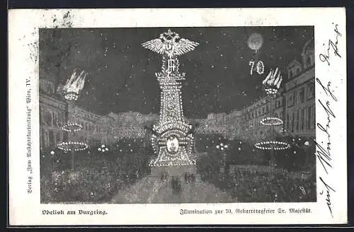 AK Wien, Obelisk am Burgring, 70. Geburtstagsfeier Kaiser Franz Joseph I.