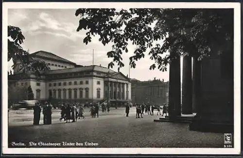 AK Berlin, Die Staatsoper Unter den Linden