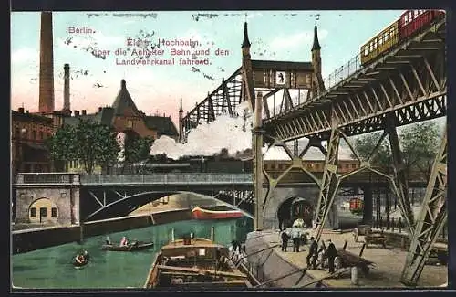 AK Berlin-Kreuzberg, Hochbahn über die Anhalter Bahn und den Landwehrkanal fahrend