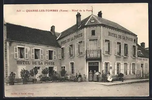 AK Quarre-les-Tombes, Hotel de la Poste