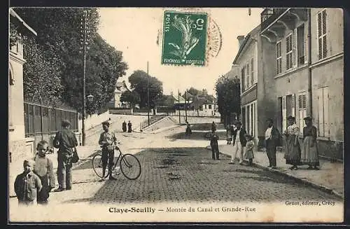 AK Claye-Souilly, Montée du Canal et Grande-Rue