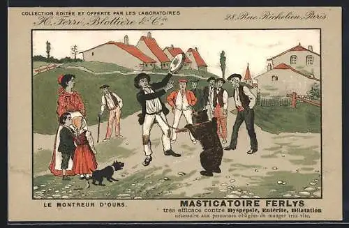 Künstler-AK Le Montreur d`Ours, Tanzbär, Masticatoire Ferlys, Reklame