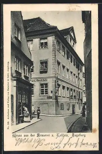 AK Augsburg, Gasthaus Brauerei z. Kohleis mit Passanten
