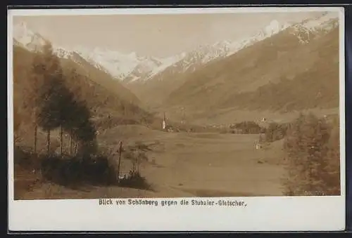 Foto-AK Fritz Gratl: Schönberg, Blick vom Ort gegen die Stubaier-Gletscher