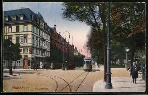 AK Mannheim, Strassenbahn auf dem Kaiserring
