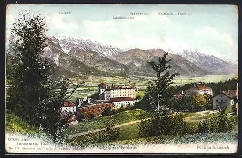 AK Innsbruck /Tirol, Schloss Ambras mit Rosskopf, Gr. Bettelwurf und Lafatscher-Joch