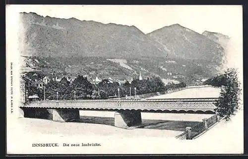 AK Innsbruck, Die neue Innbrücke