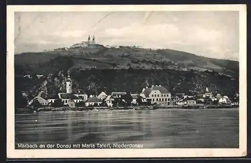 AK Marbach an der Donau, Ortsansicht mit Maria Taferl vom Wasser aus