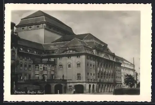 AK Dresden, Grosses Haus, Hoftheater - Schauspielhaus in der Ostra-Allee