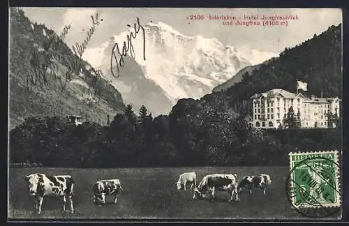 AK Interlaken, Hotel Jungfraublick und Jungfrau über Kuhweide